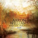 Aaron Williams and the Hoodoo - 10-49