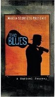 Martin Scorsese Presents: The Blues