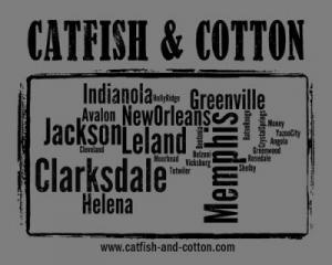 Catfish and Cotton 2