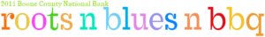Roots N Blues N BBQ