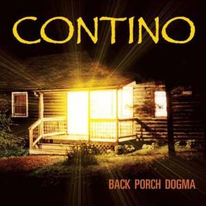 Contino - Back Porch Dogma Contino - Back Porch Dogma