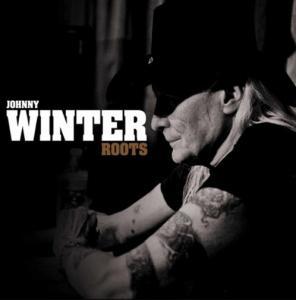 Johnny Winter - Roots