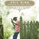 Eric Bibb - Deeper in the Well