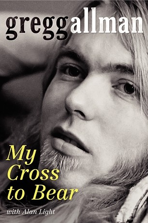 "My Cross to Bear" by Gregg Allman "My Cross to Bear" by Gregg Allman
