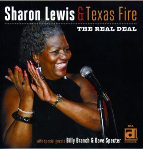 Sharon Lewis & Texas Fire - The Real Deal Sharon Lewis & Texas Fire - The Real Deal