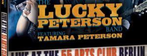 Lucky Peterson - Live at the 55 Arts Club, Berlin