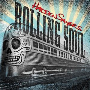 hadden sayers RollingSoul_CoverArt