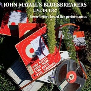 john-mayalls-bluesbreakers-live-in-1967-volume-one