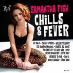Samantha Fish Chills and Fever