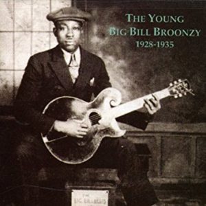 Big Bill Broonzy Album Cover The Young Big Bill Broonzy