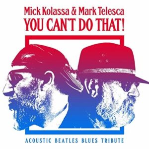 Mick Kolassa and Mark Telesca You Can't Do That