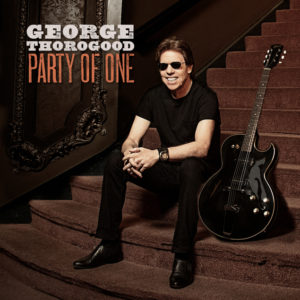 George Thorogood Party of One Album Cover Art