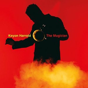 Keyon Harrold The Mugician Cover Art