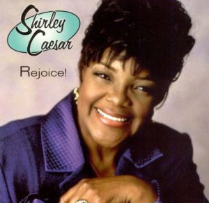 Shirley Caesar Rejoice Album Cover