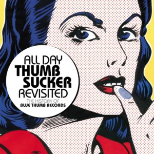 All Day Thumbsucker Revisited Cover