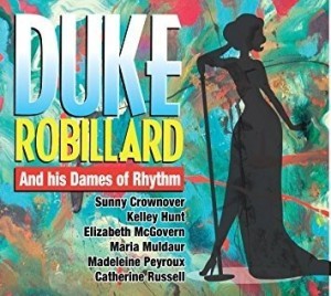 Duke Robillard and His Dames of Rhythm Cover