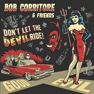 Bob Corritore and Friends Don't Let the Devil Ride Cover