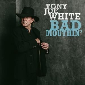 Tony Joe White Bad Mouthin' Cover Art