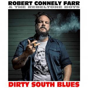 Robert Connely Farr Dirty South Blues album cover