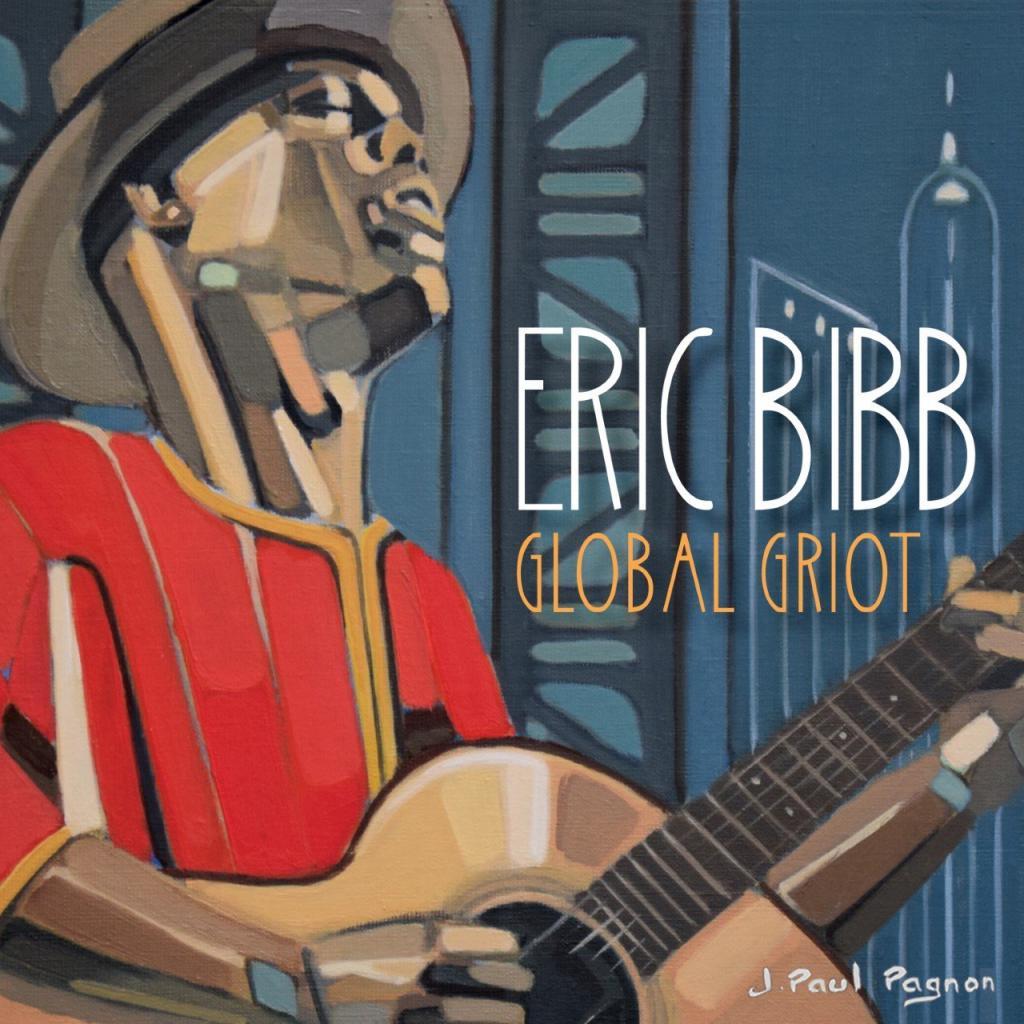 Eric Bibb-Global Griot Hi-Res Cover