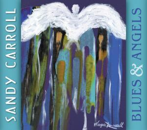 Sandy Carroll Blues & Angels Cover