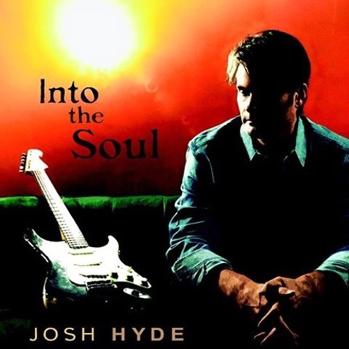 Josh Hyde Into the Soul