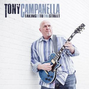 Tony Campanella Taking it to the Streets Cover