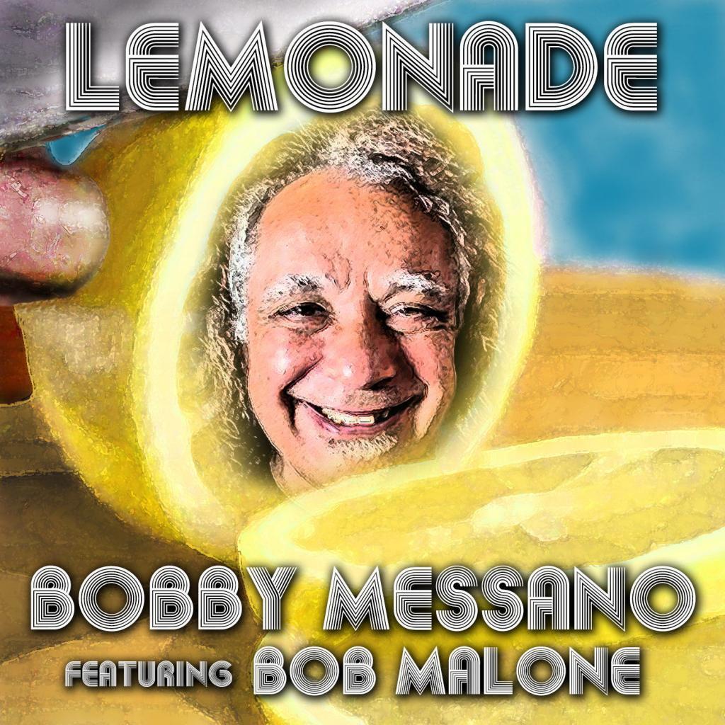 Bobby Messano Lemonade Album Cover