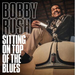 bobby-rush-sitting-on-top-of-the-blues-art-2019