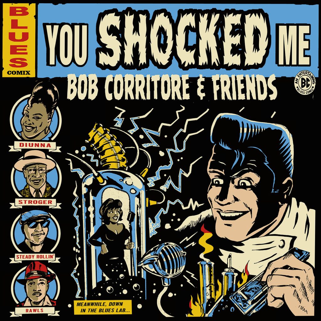 VizzTone Releases ‘You Shocked Me’ From Bob Corritore & Friends