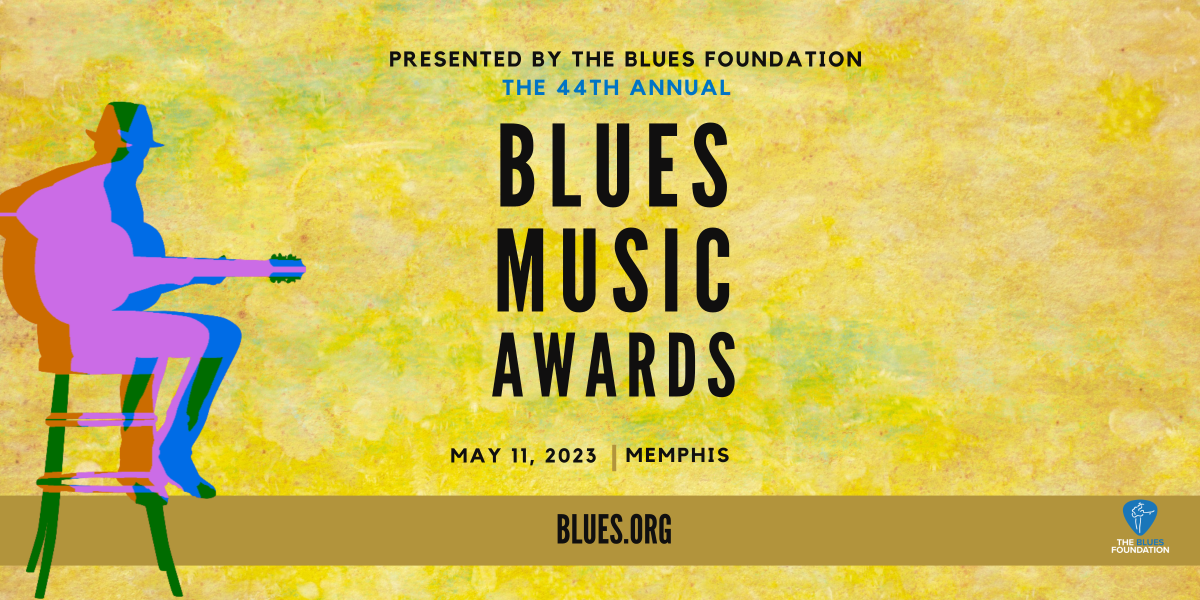 2023 Blues Music Awards Nominees Announced American Blues Scene