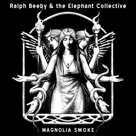 Ralph Beeby & The Elephant Collective Premiere Experimental Blues Album  'Magnolia Smoke' – American Blues Scene