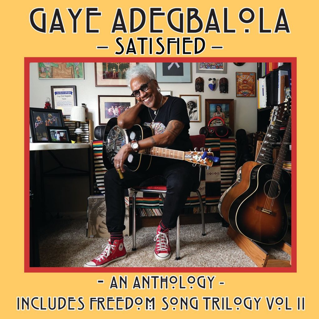 Gaye Adegbalola Releases ‘Satisfied’ Anthology, Out Today Via VizzTone